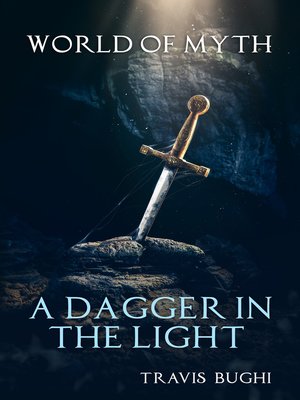 cover image of A Dagger in the Light